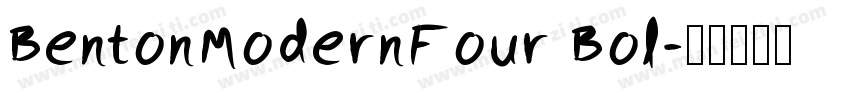 BentonModernFour Bol字体转换